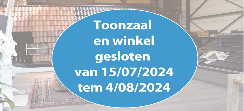 Webshop gesloten tijdens de bouwvakantie van 15/07/2024 tem 4/08/2024